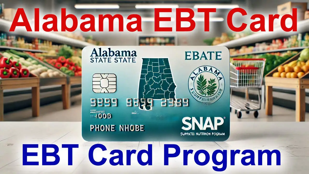 Alabama EBT - Alabama EBT Card Program