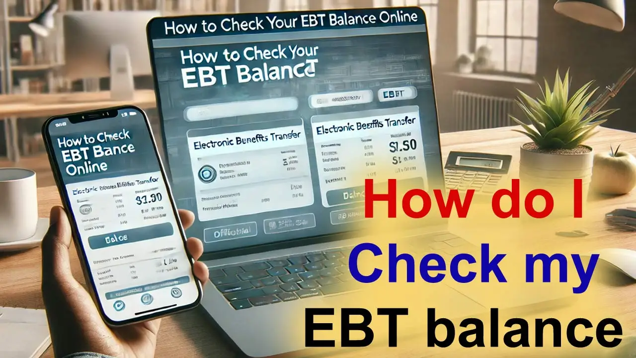 How do I check my EBT balance online